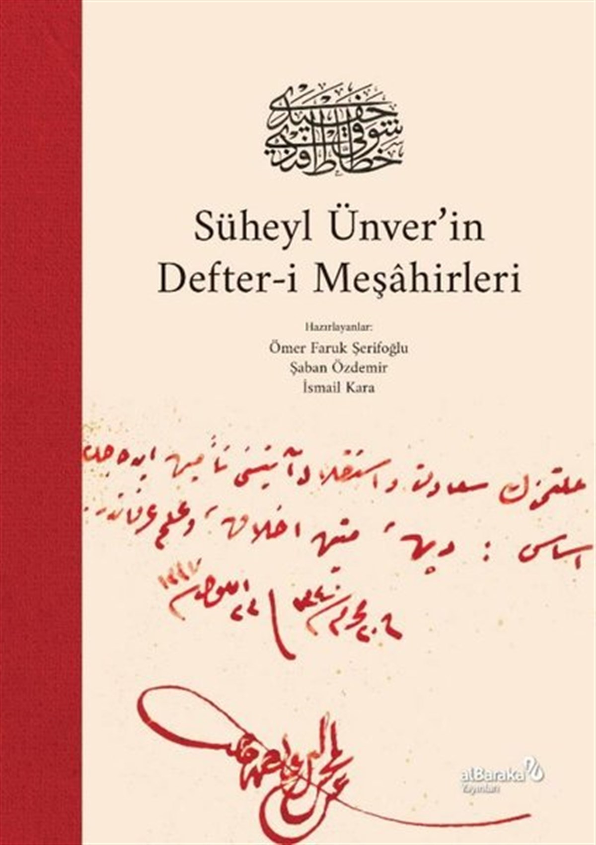 KolektifKunsttheorie BücherSüheyl Ünver'in Defter-i Meşahirleri
