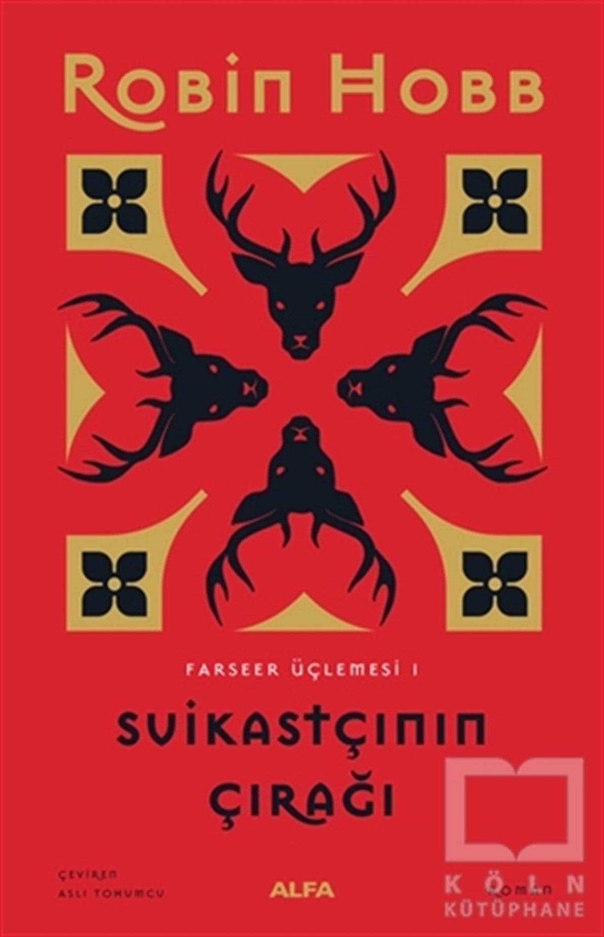 Robin HobbAksiyon Kitapları & Macera KitaplarıSuikastçının Çırağı - Farseer Üçlemesi 1