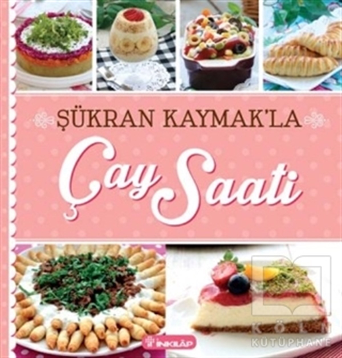 Şükran KaymakTürk MutfağıŞükran Kaymak'la Çay Saati