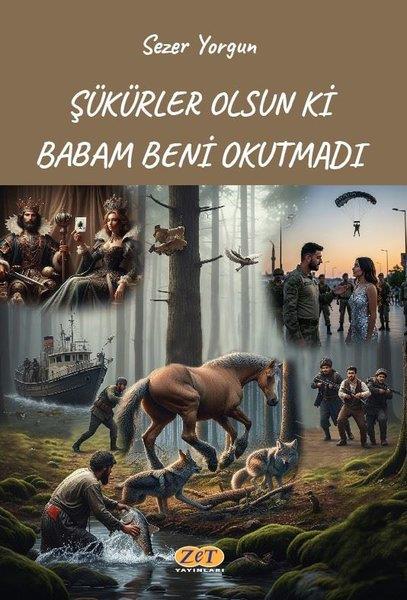 Sezer YorgunTürk RomaniŞükürler Olsun ki Babam Beni Okutmadı