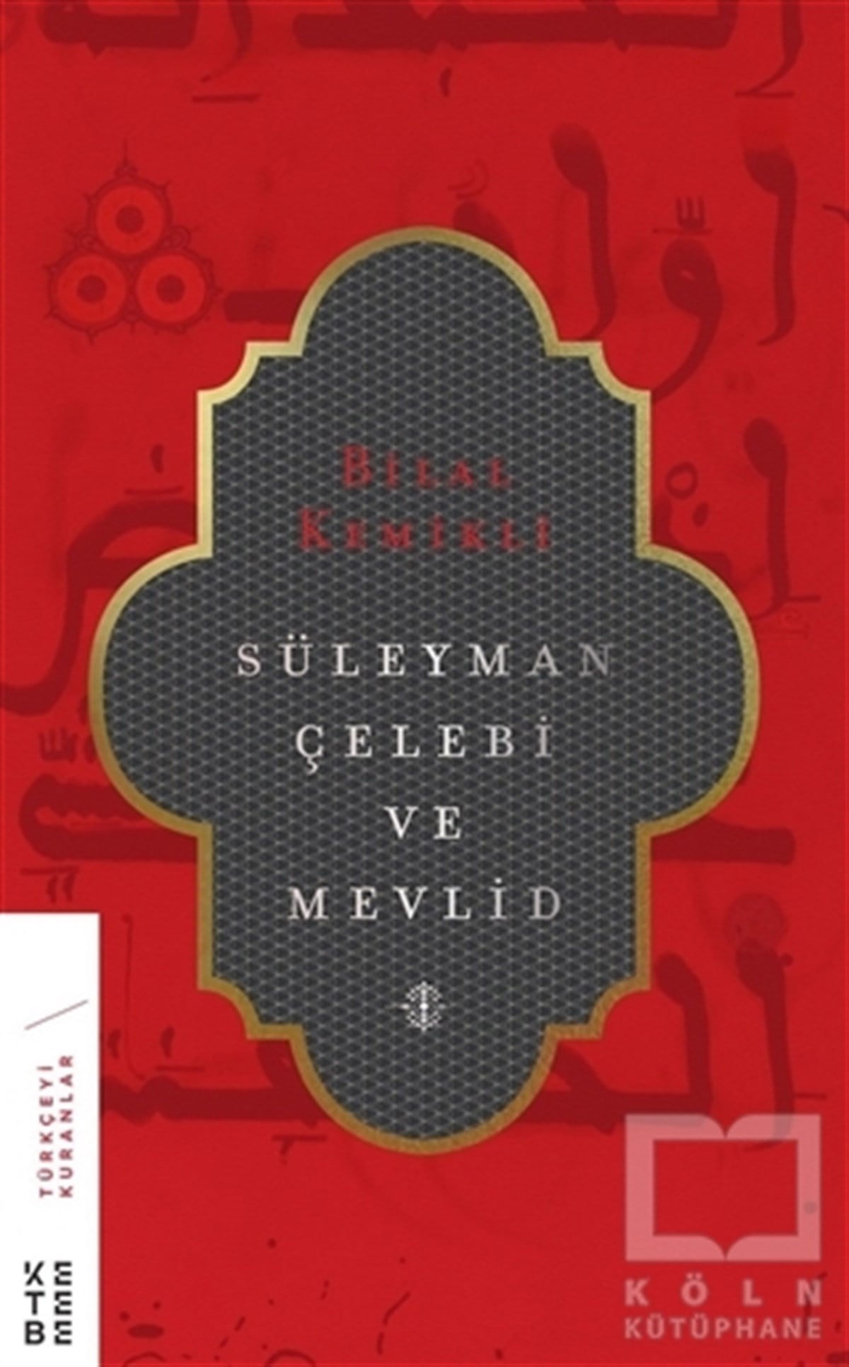 Süleyman Çelebi ve Mevlid