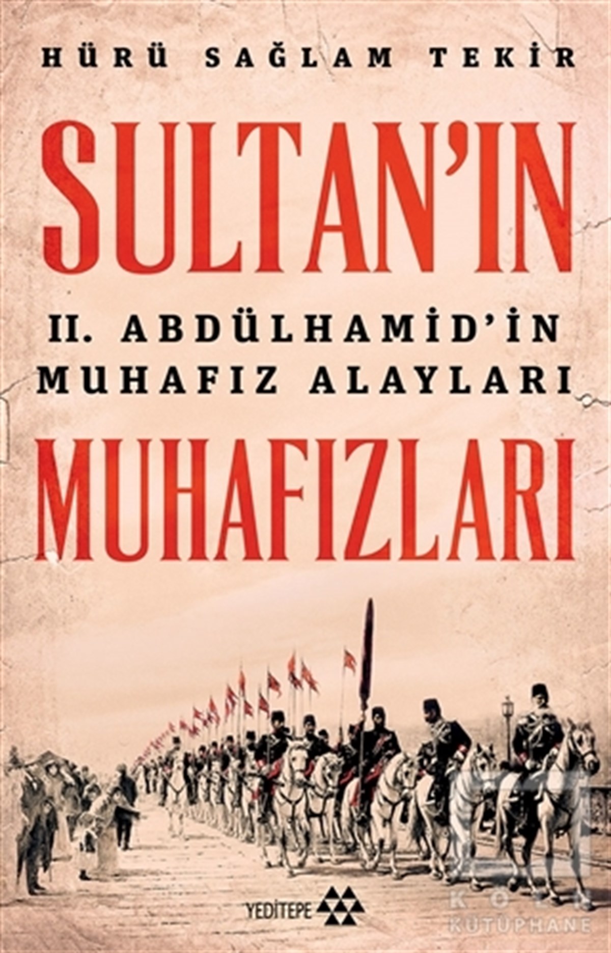 Sultan'ın Muhafızları