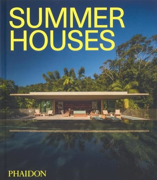 Phaidon EditorsArchitecture/Decoration/DesignSummer Houses