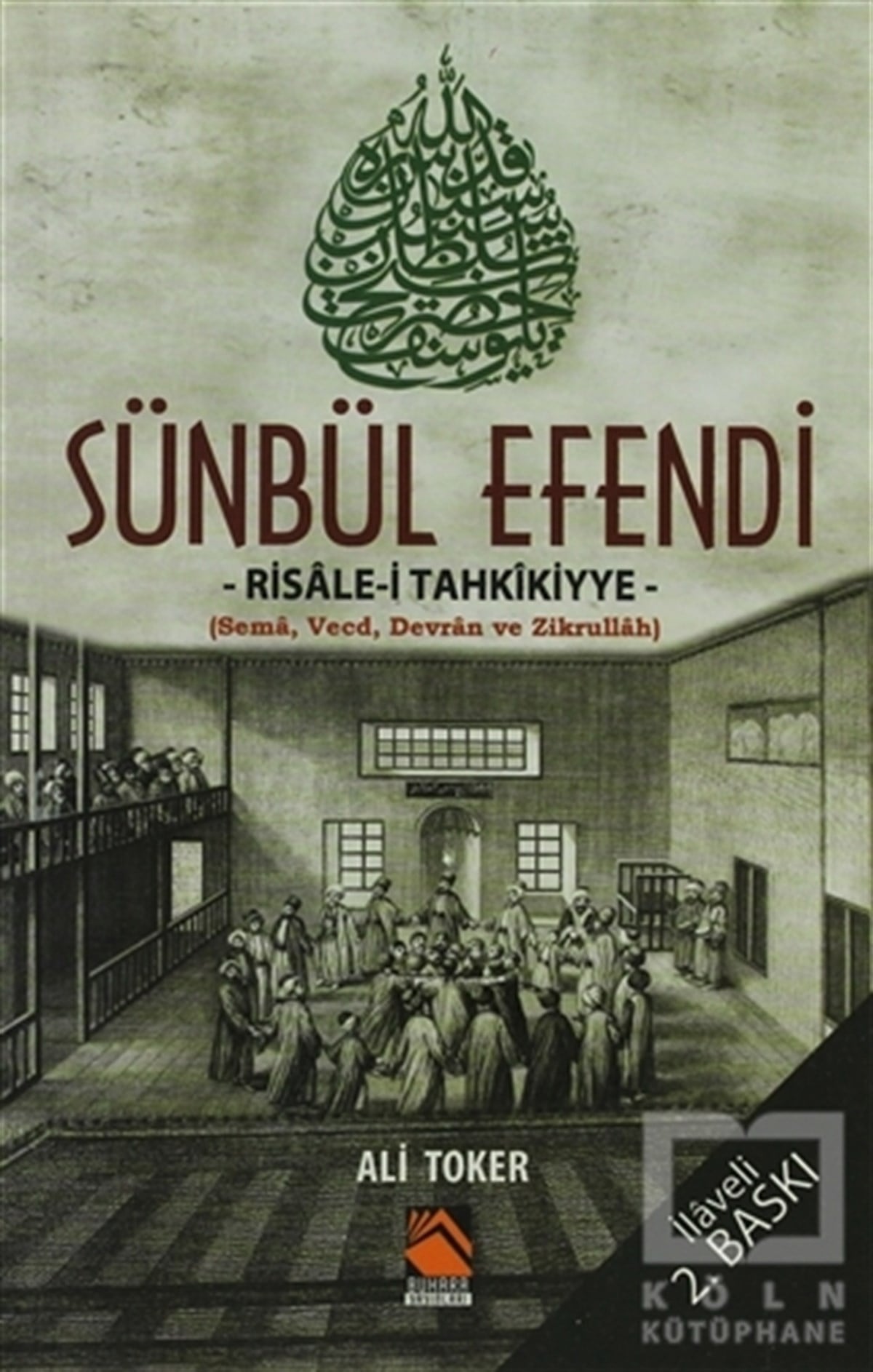 Sünbül Efendi - Risale-i Tahkikiyye