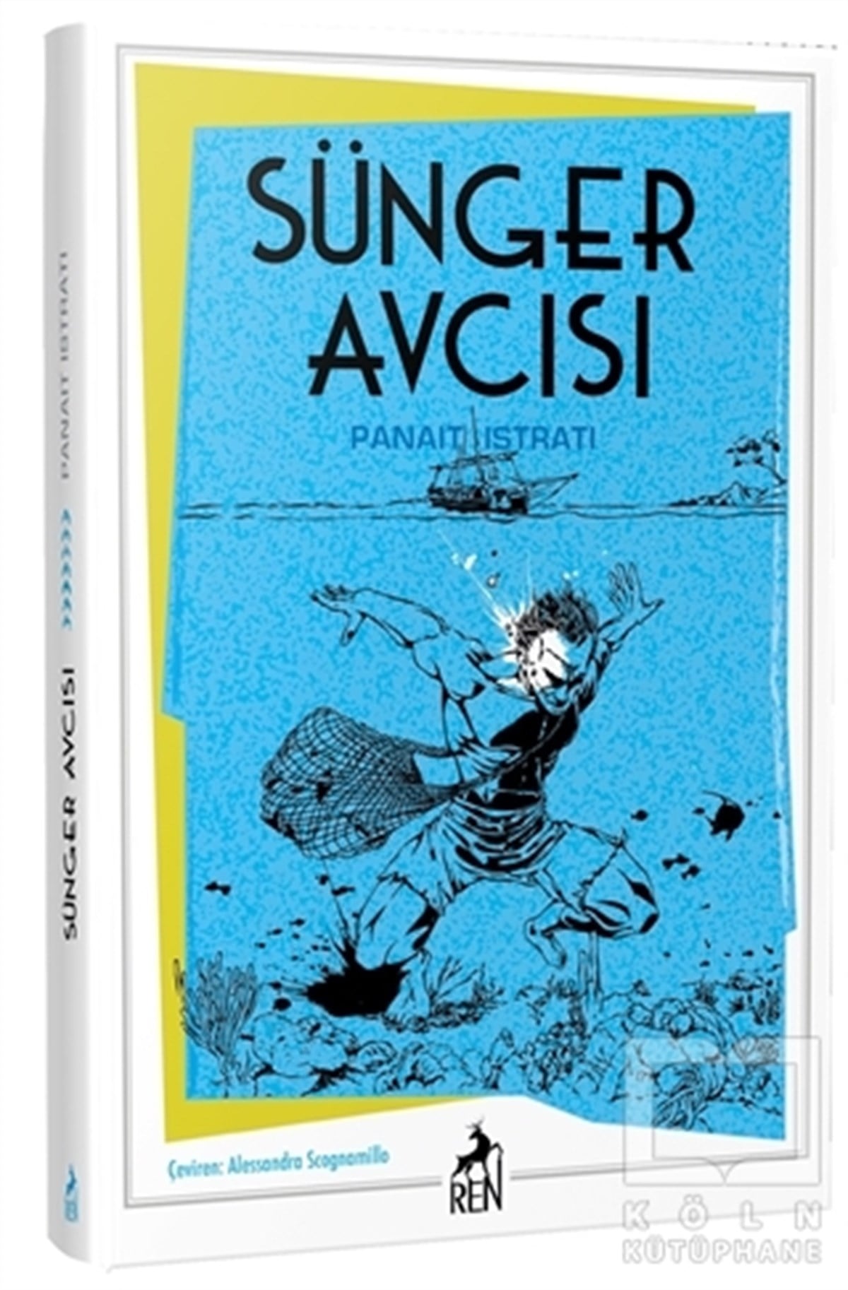 Panait IstratiTürkische RomaneSünger Avcısı