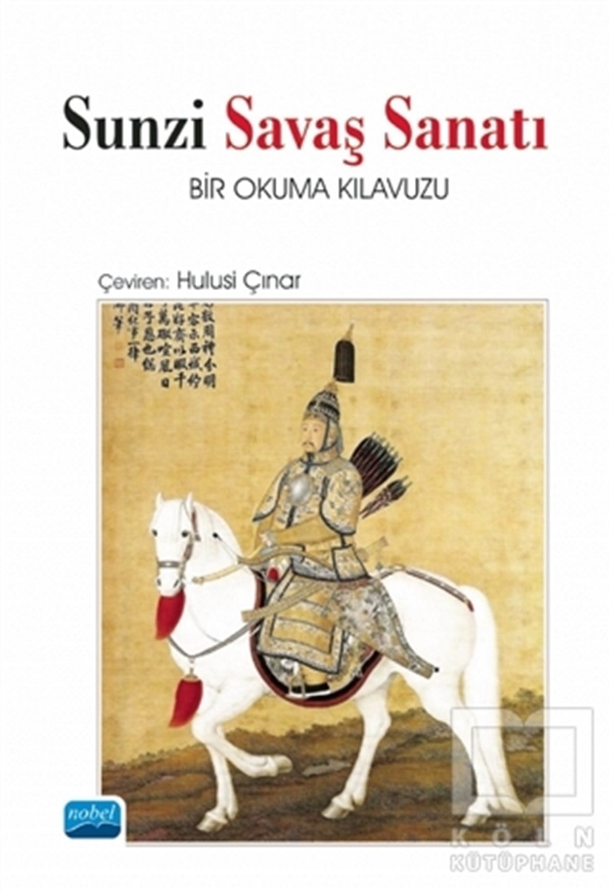 Sun TzuAraştırma - İncelemeSunzi Savaş Sanatı