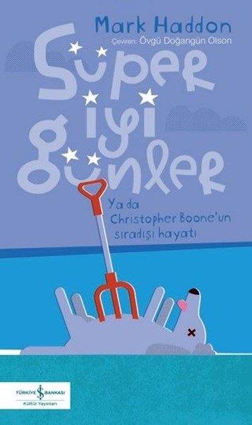 Övgü DoğangünDünya RomanSüper İyi Günler