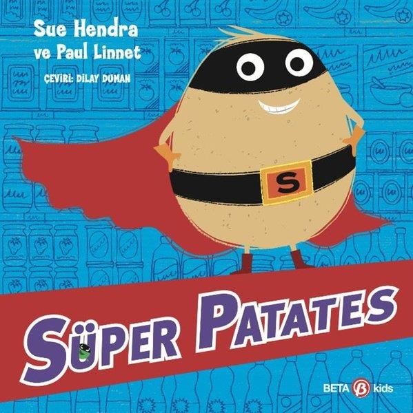 Sue HendraEgitim Etkinlik KitaplariSüper Patates