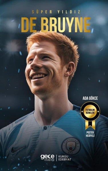 Ada GökçeSporcularSüper Yıldız De Bruyne