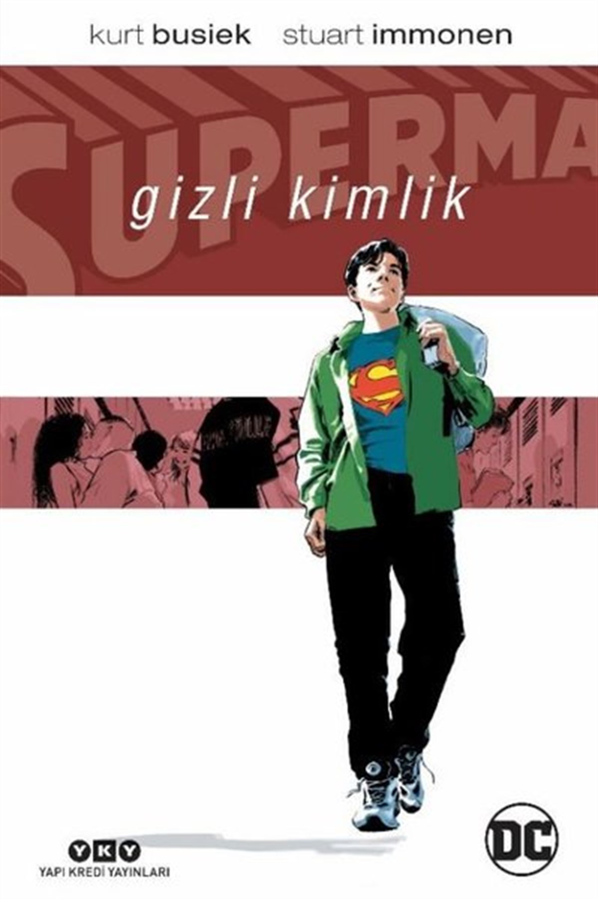 Kurt BusiekComicsSuperman: Gizli Kimlik