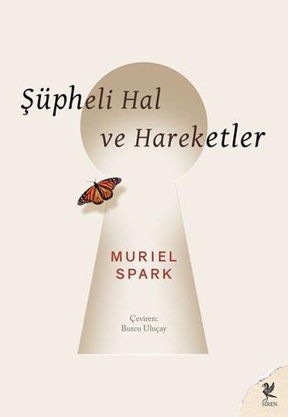 Muriel SparkDünya RomanŞüpheli Hal ve Hareketler