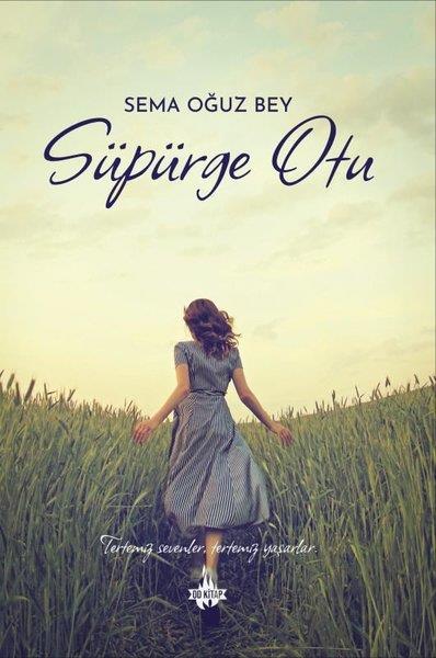 Sema Oğuz BeyTürkiye RomanSüpürge Otu