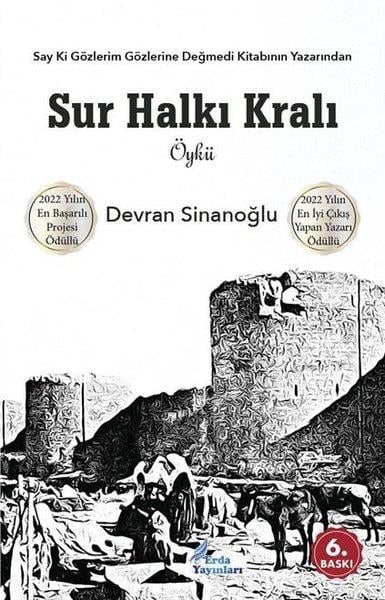 Devran SinanoğluHikaye (Öykü) KitaplarıSur Halkı Kralı