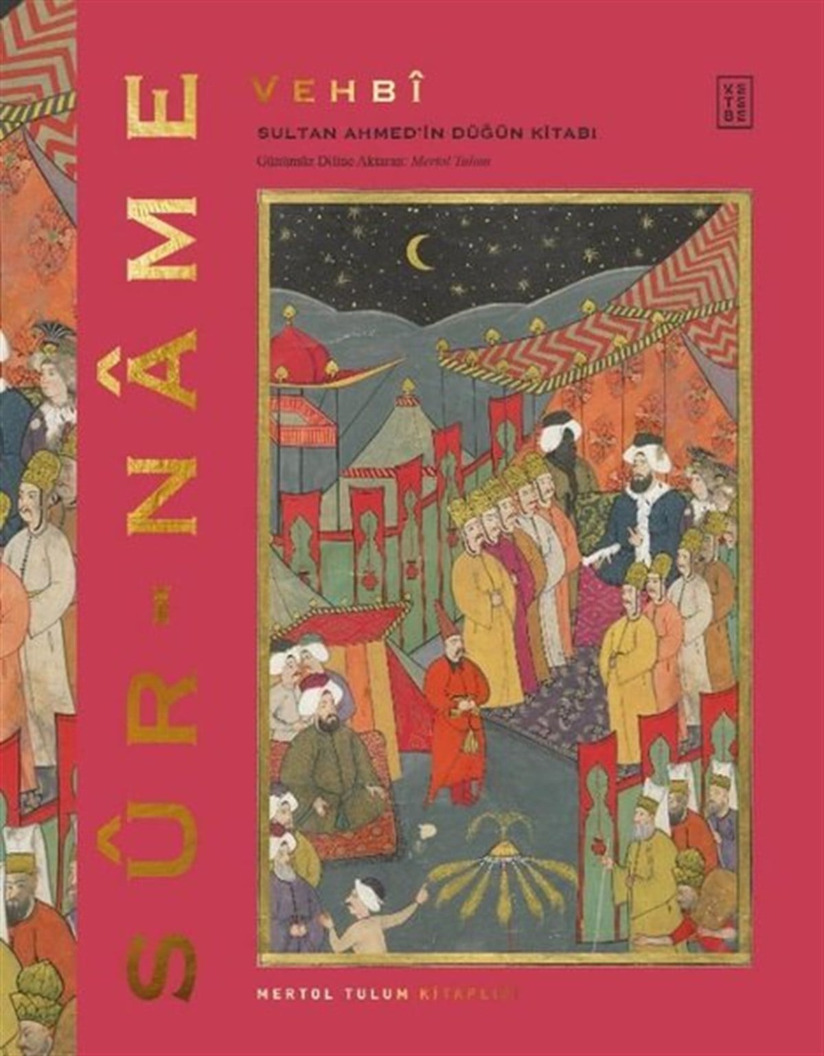 Seyyid VehbiOsmanli TarihiSur - name: Sultan Ahmed'in Düğün Kitabı