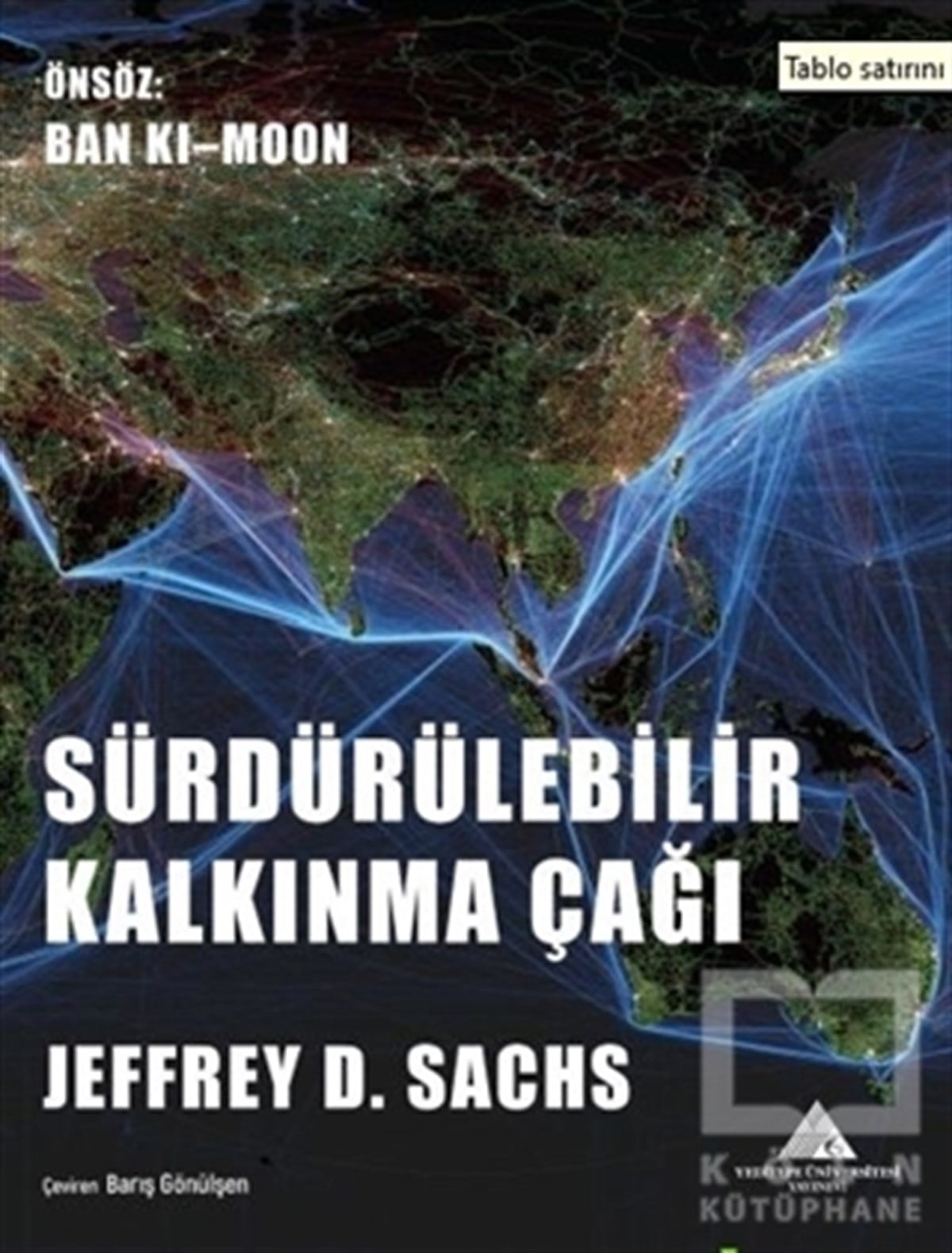 Jeffrey D. SachsAkademikSürdürülebilir Kalkınma Çağı