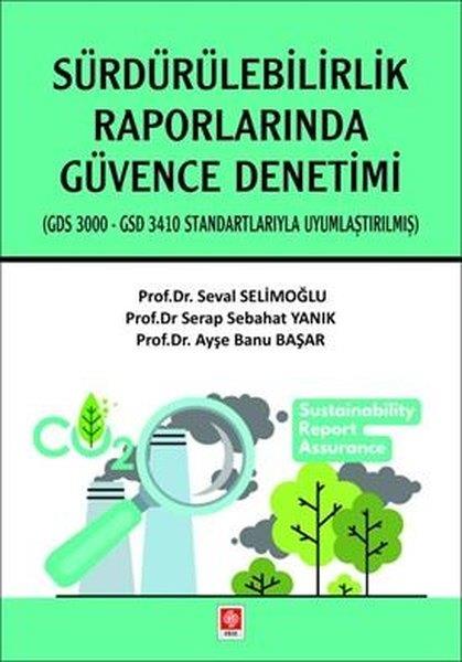 Seval SelimoğluEğitimSürdürülebilirlik Raporlarında Güvence Denetimi