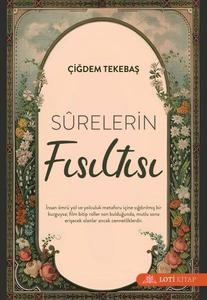 Çiğdem Tekebaşİslami KitaplarSurelerin Fısıltısı