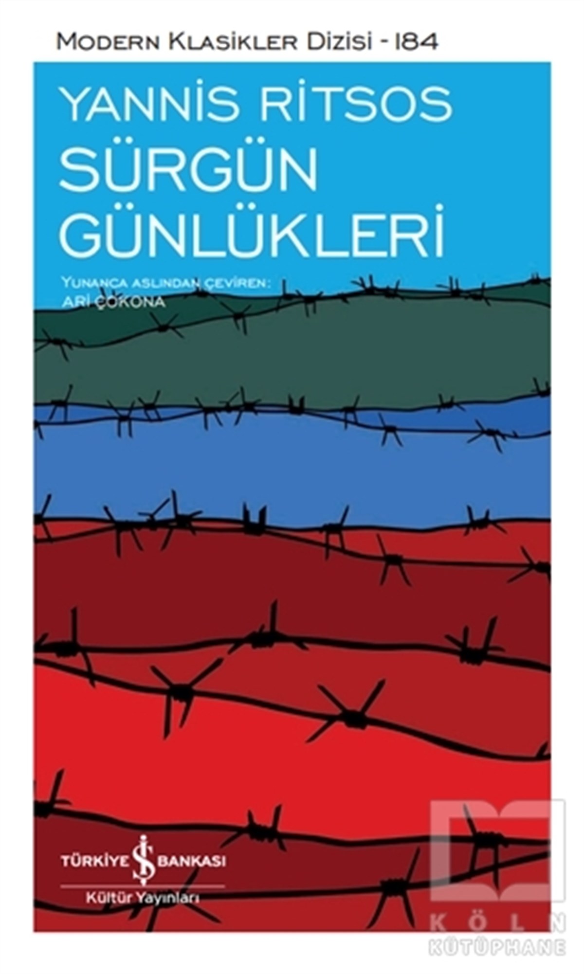Yannis RitsosWeltklassiker & klassische BücherSürgün Günlükleri