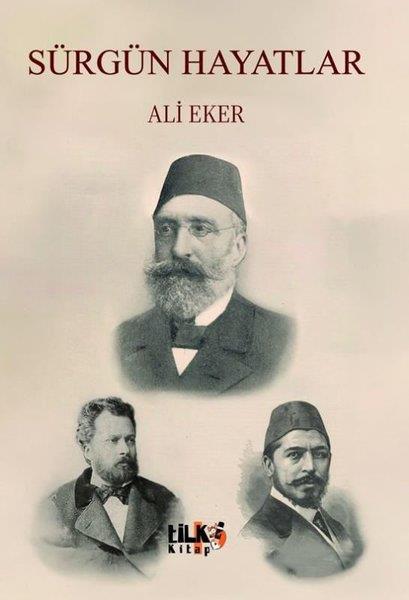 Ali EkerTürkiye RomanSürgün Hayatlar