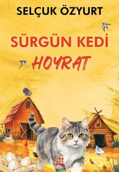 Selçuk ÖzyurtTürk RomaniSürgün Kedi - Hoyrat
