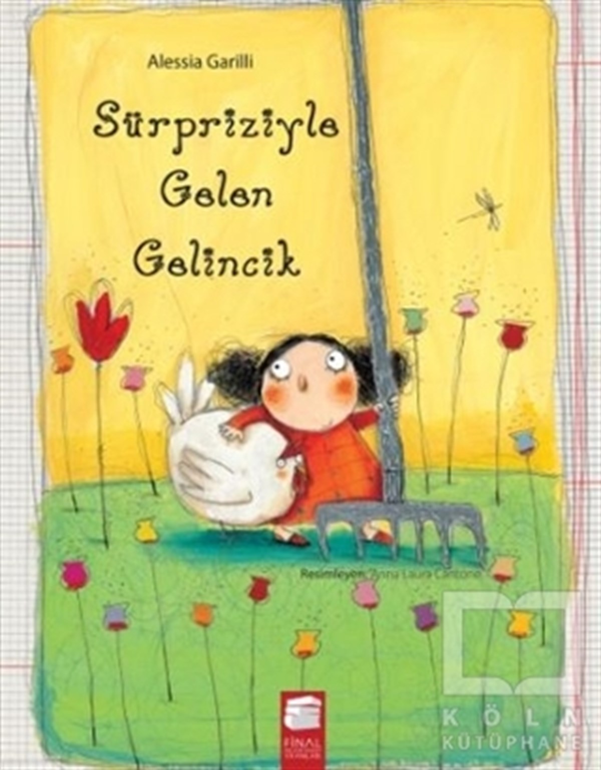 Alessia GarilliHikayelerSürpriziyle Gelen Gelincik