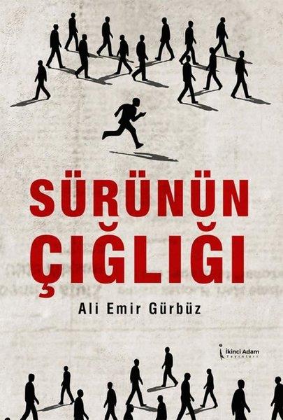 Ali Emir GürbüzTürk RomaniSürünün Çığlığı