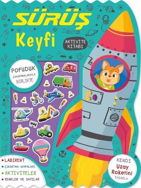 Ayça AtçıEgitim Etkinlik KitaplariSürüş Keyfi - Çıkartmalı Aktivite Kitabı