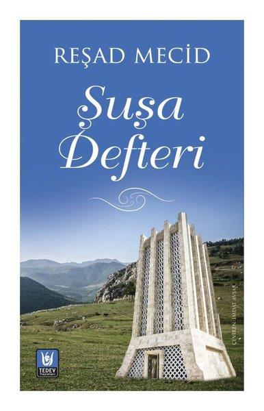 Reşad MecidTürk ŞiiriŞuşa Defteri