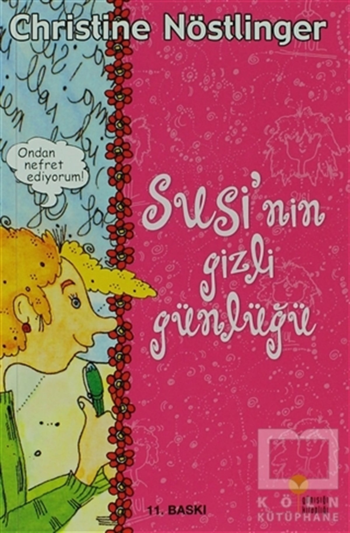 Christine NöstlingerRoman-ÖyküSusi’nin ve Paul’ün Gizli Günlükleri