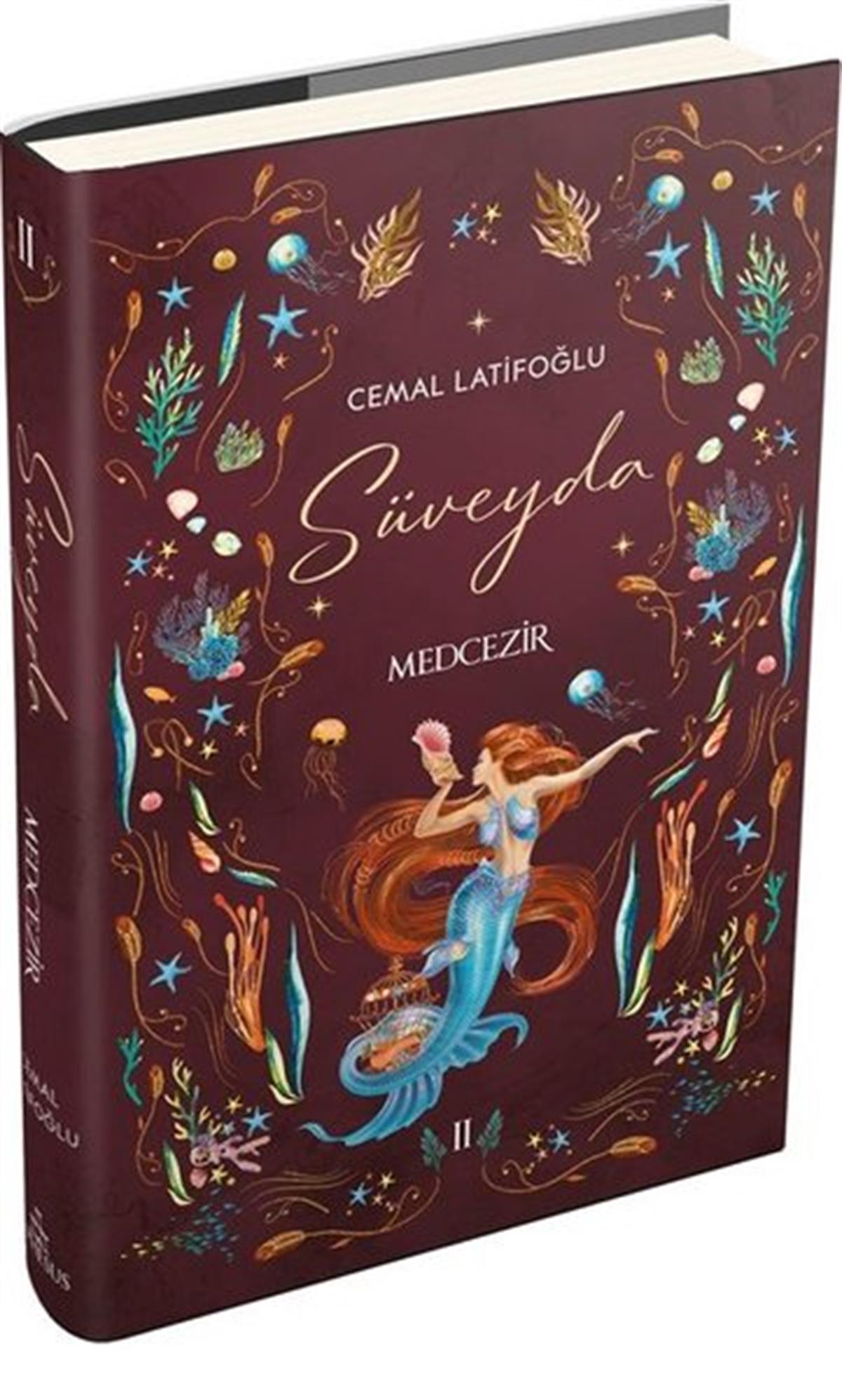 Cemal LatifoğluTürkiye RomanSüveyda 2 - Medcezir