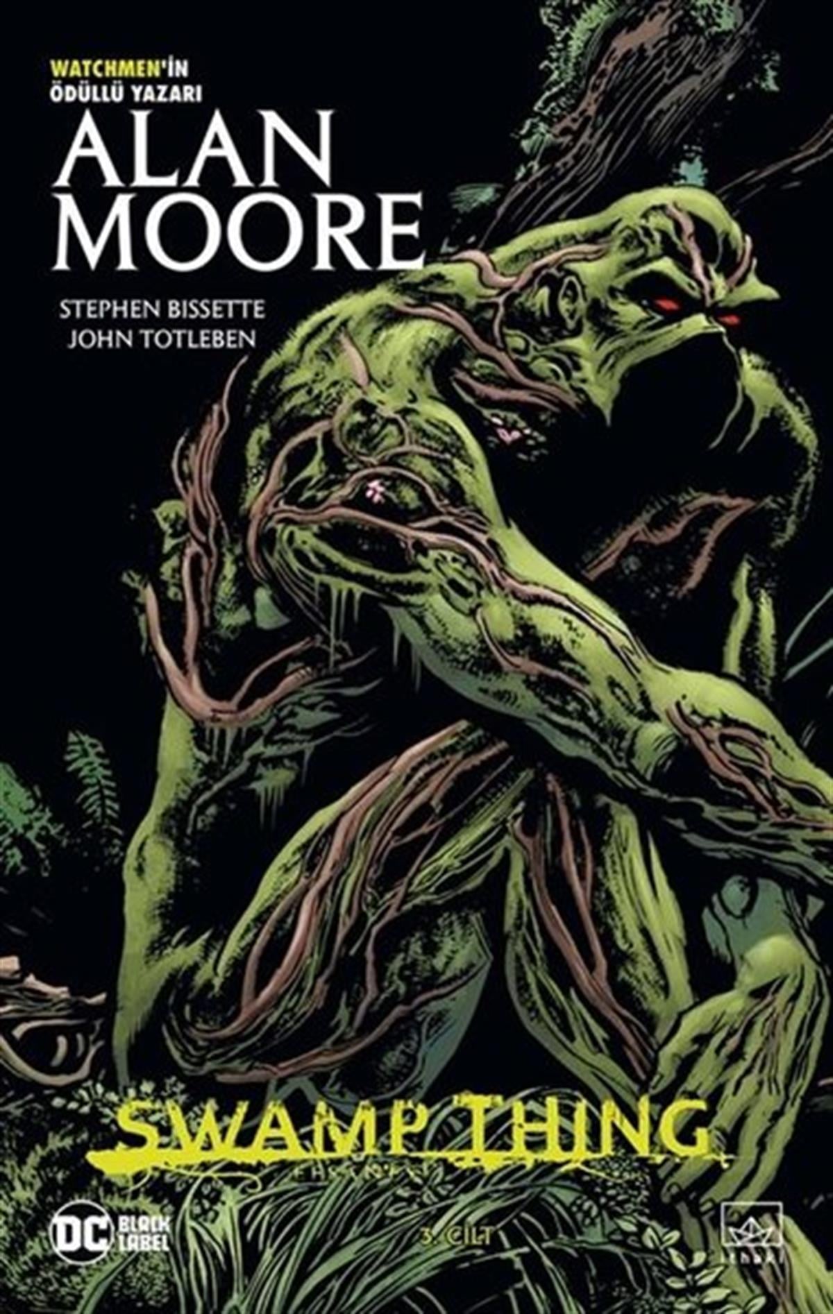 Alan MooreÇizgi RomanlarSwamp Thing Efsanesi: 3. Cilt