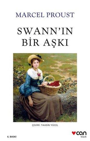 Marcel ProustDünya RomanSwann'ın Bir Aşkı
