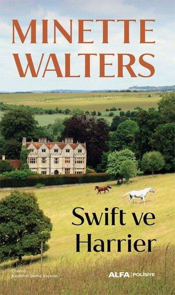 Minette WaltersPolisiye Romanlar & Cinayet RomanlarıSwift ve Harrier