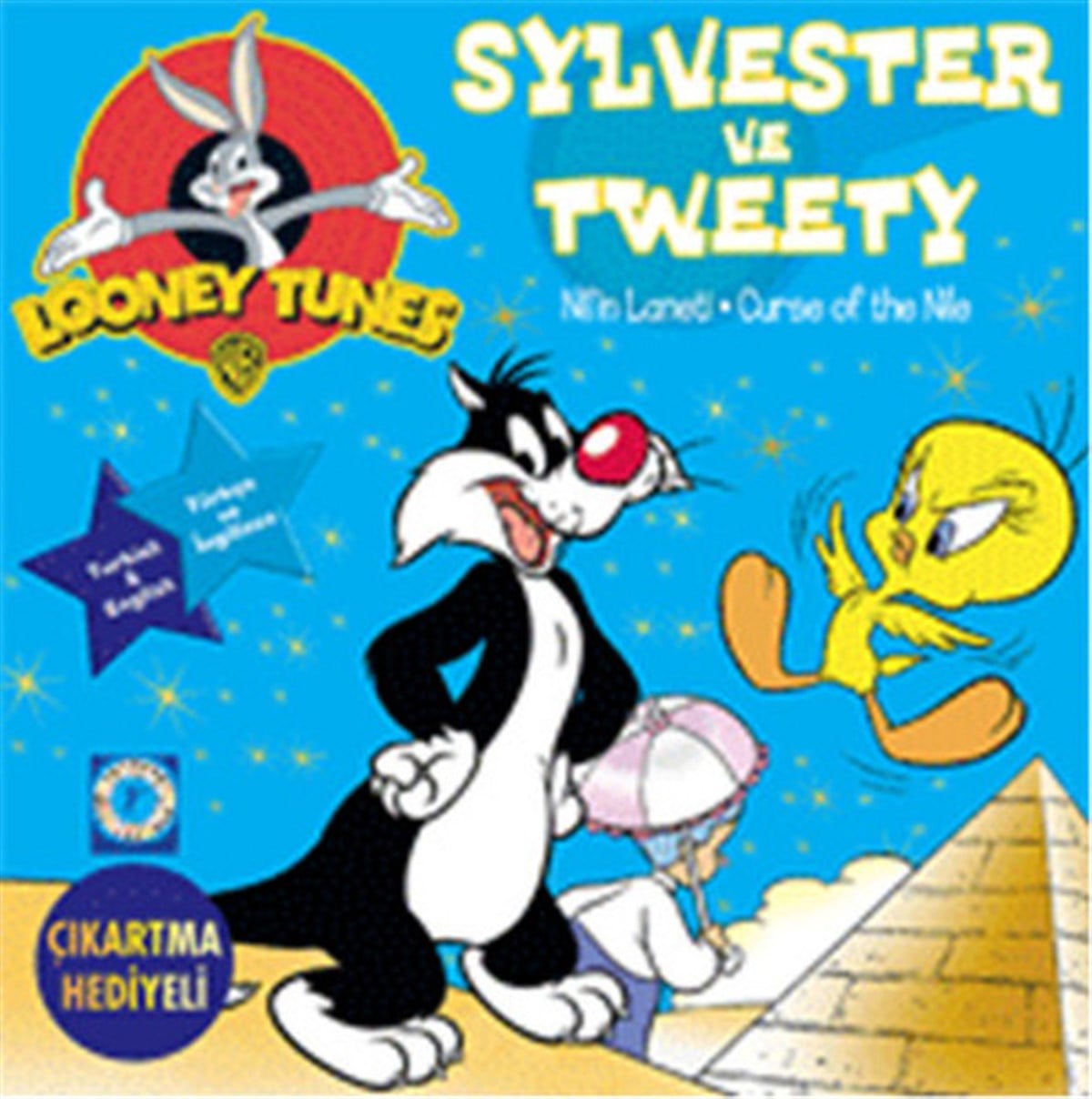 Ilgın SönmezOkul Öncesi Masal KitaplarıSylvester ve Tweety - Nil'in Laneti - Curse of the Nile
