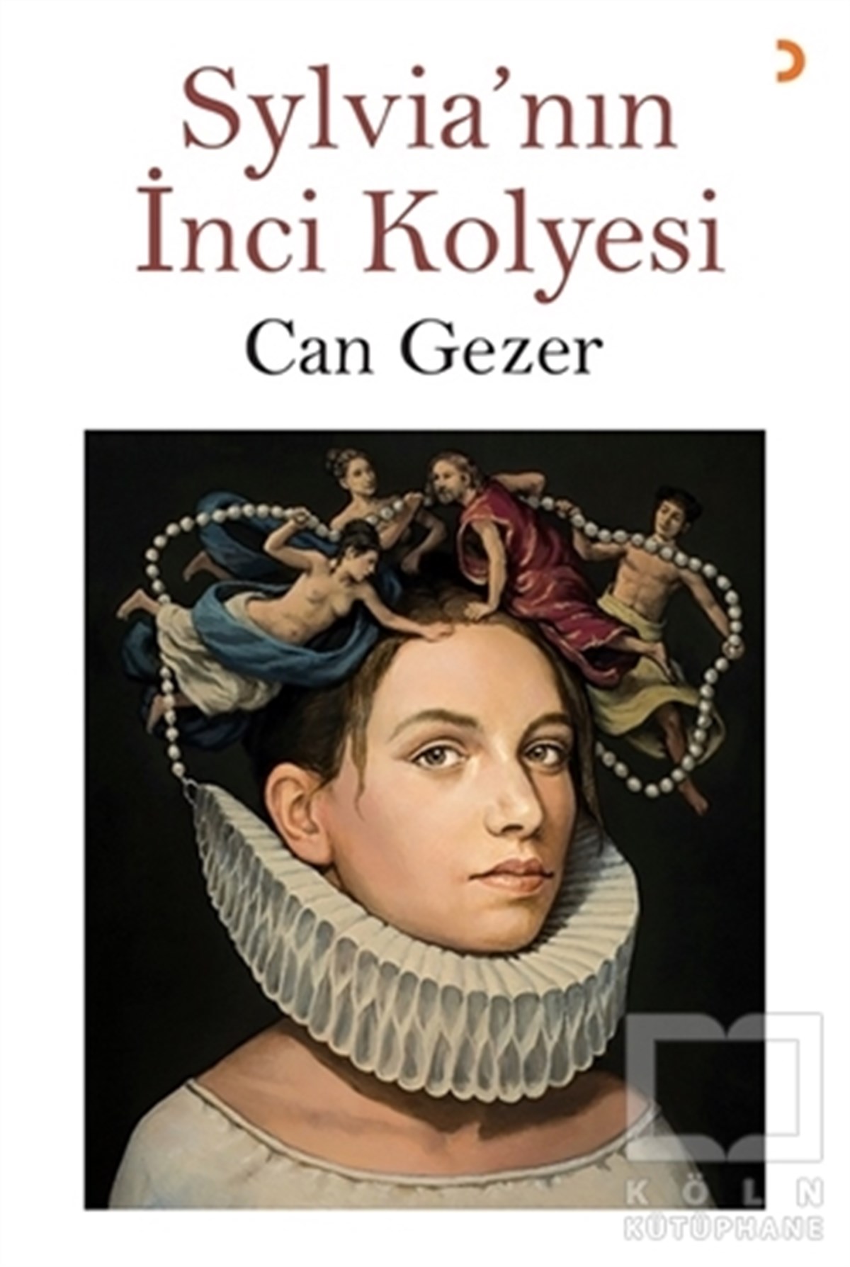 Can GezerTürkische RomaneSylvia’nın İnci Kolyesi