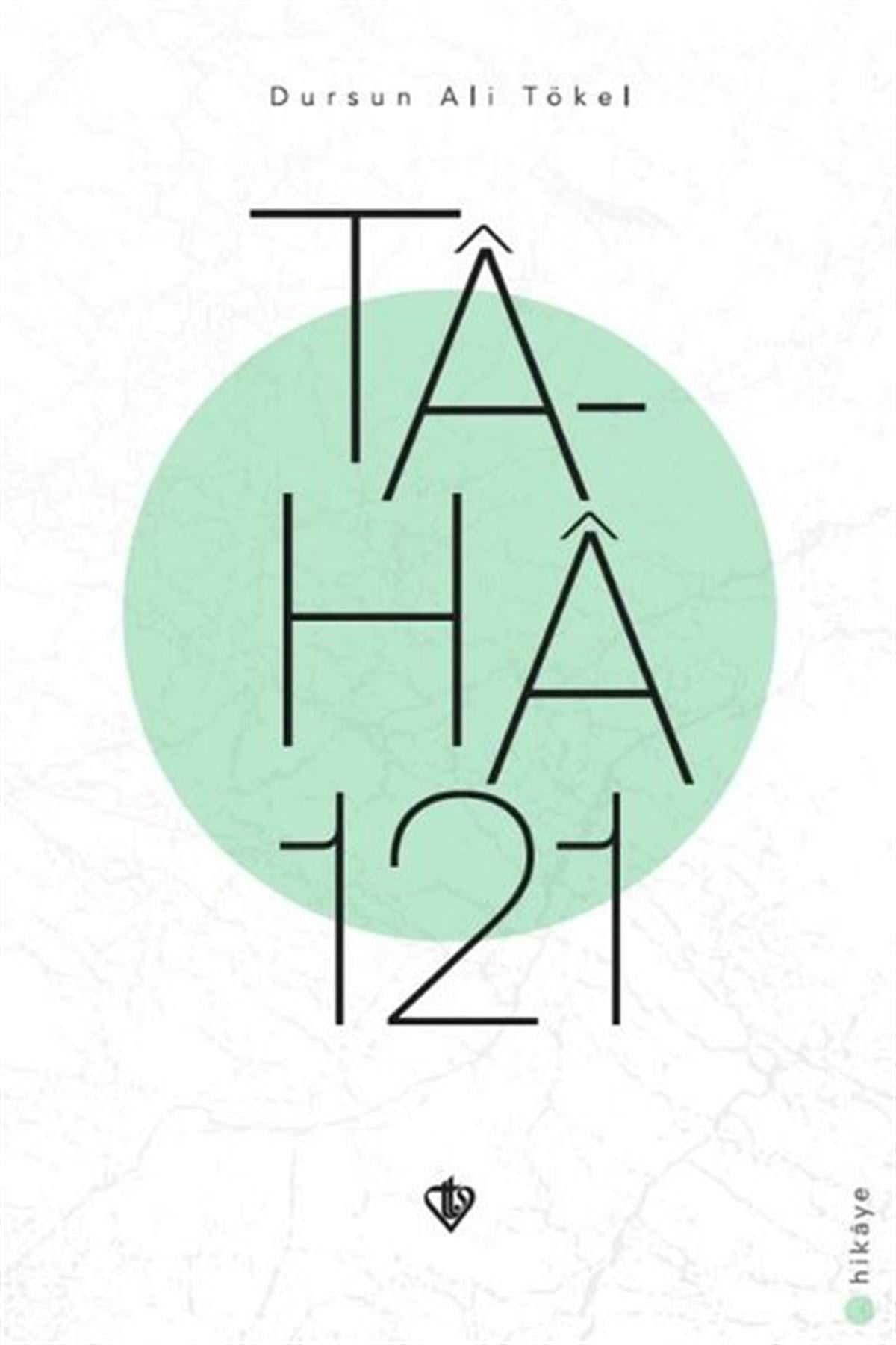 Dursun Ali TökelHikaye (Öykü) KitaplarıTa-ha 121
