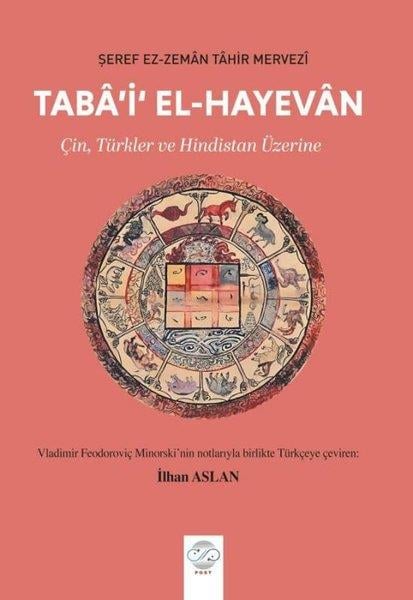 Şeref Ez-Zeman Tahir MerveziDünya Siyaseti ve PolitikasıTaba'i'El-Hayevan-ÇinTürkler ve Hindistan Üzerine