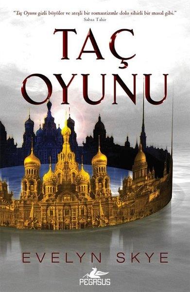 Evelyn SkyeFantastik Kitaplar & Fantastik RomanlarTaç Oyunu Serisi 1 - Taç Oyunu