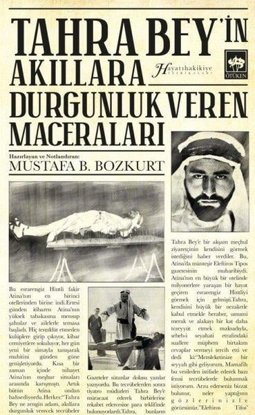 KolektifTarihi Biyografi ve Otobiyografi KitaplarıTahra Bey'in Akıllara Durgunluk Veren Maceraları