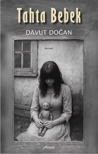 Davut DoğanTürk RomaniTahta Bebek