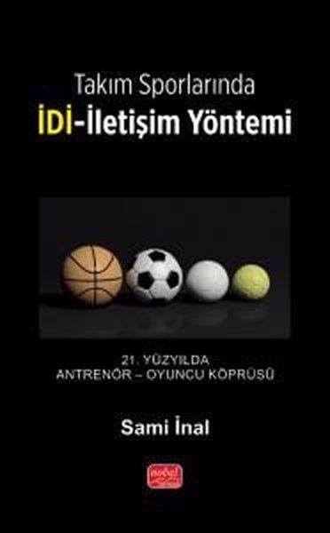 Sami İnalSpor KitaplarıTakım Sporlarında İDİ - İletişim Yöntemi