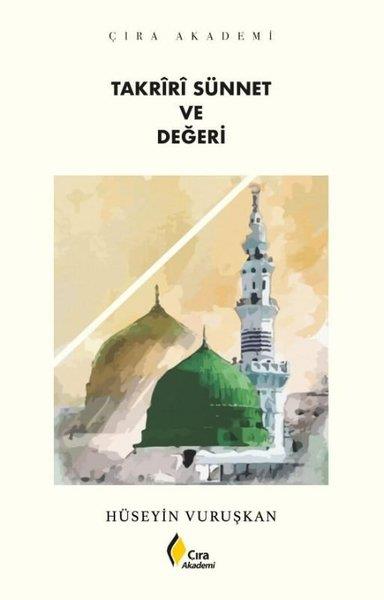Hüseyin Vuruşkanİslami KitaplarTakriri Sünnet ve Değeri