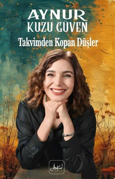 Aynur Kuzu GüvenTürk ŞiiriTakvimden Kopan Düşler