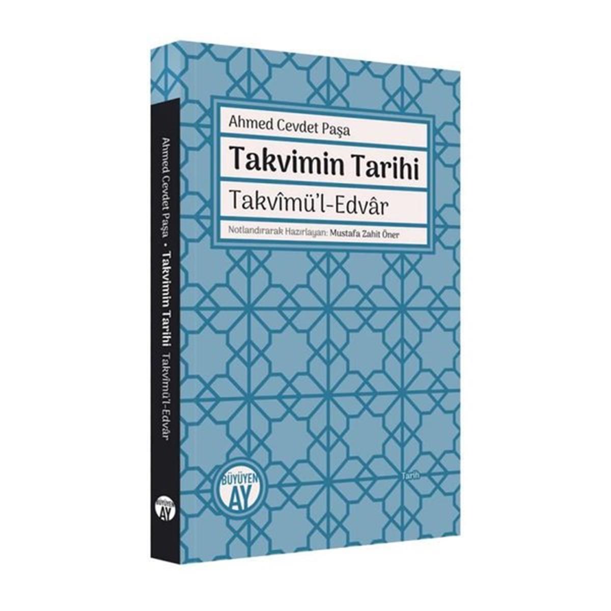 Ahmed Cevdet PaşaTürk Tarihi Araştırmaları KitaplarıTakvimin Tarihi - Takvimü'l-Edvar