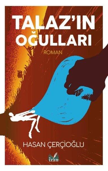 Hasan ÇerçioğluTürkiye RomanTalaz'ın Oğulları