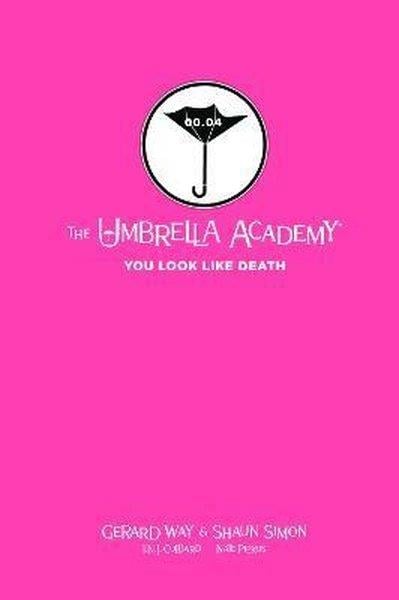 KolektifGraphic NovelTales From The Umbrella Academy: You Look Like Death Library Edition