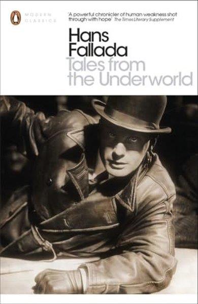 KolektifLiteratureTales from the Underworld (Penguin Modern Classics)