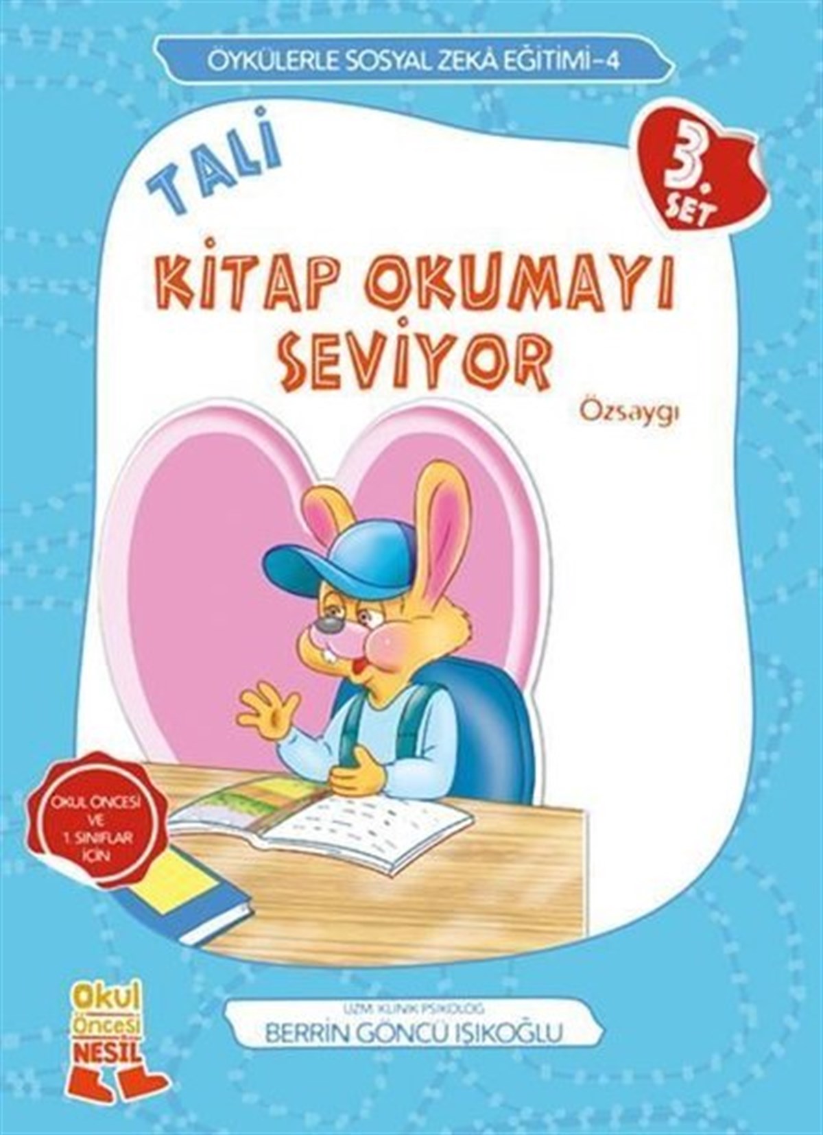 Berrin Göncü IşıkoğluEgitim Etkinlik KitaplariTali Kitap Okumayı Seviyor - 3.Set - Öykülerle Sosyal Zeka Eğitimi 4