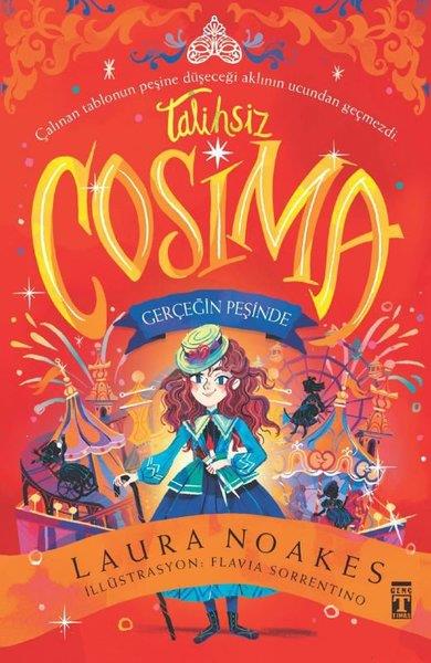 Laura NoakesÇocuk Gençlik RomanlarıTalihsiz Cosima & Gerçeğin Peşinde