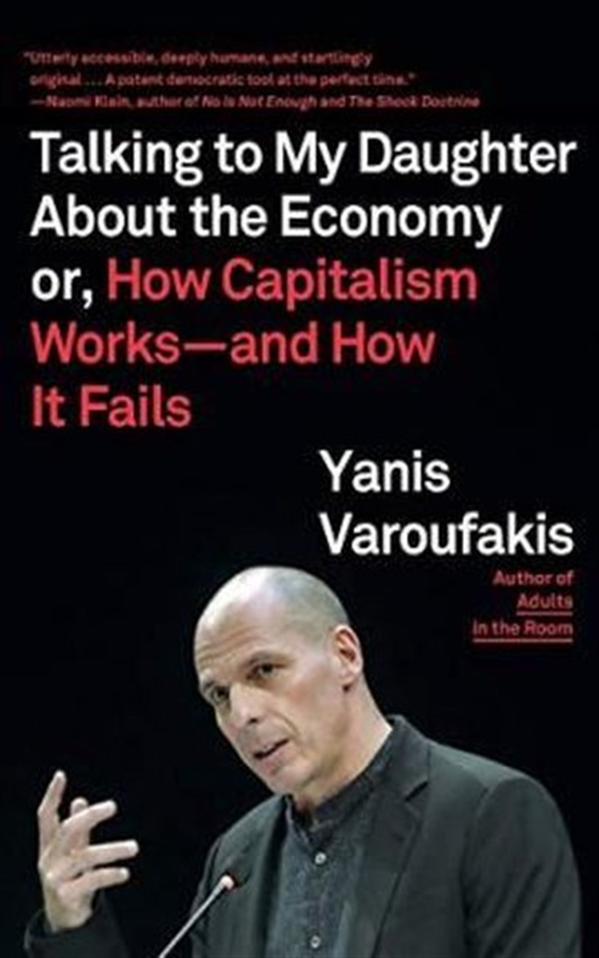 KolektifBusiness and EconomicsTalking to My Daughter About the Economy : or How Capitalism Works--and How It Fails